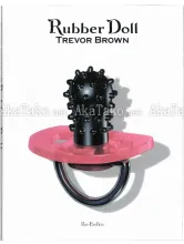 Trevor Brown Rubber Doll book Trevor Brown Rubber Doll book
